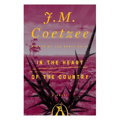 "In the Heart of the Country" - "" ("Coetzee J. M.")