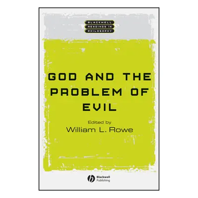 "God and the Problem of Evil" - "" ("Rowe William L.")