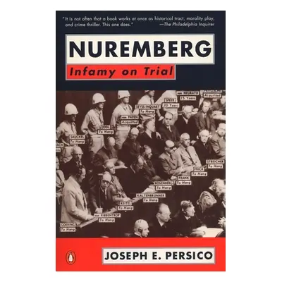 "Nuremberg: Infamy on Trial" - "" ("Persico Joseph E.")