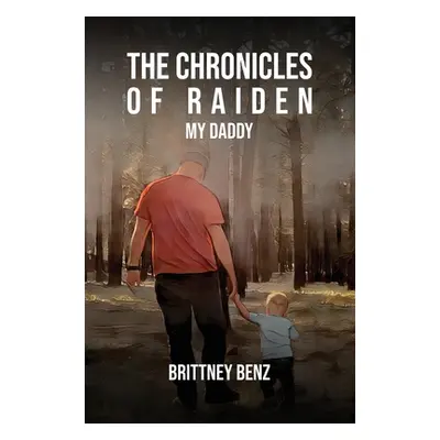 "The Chronicles of Raiden: My Daddy" - "" ("Benz Brittney")