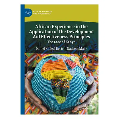 "African Experience in the Application of the Development Aid Effectiveness Principles: The Case