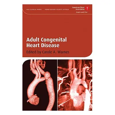 "Adult Congenital Heart Disease" - "" ("Warnes Carole A.")