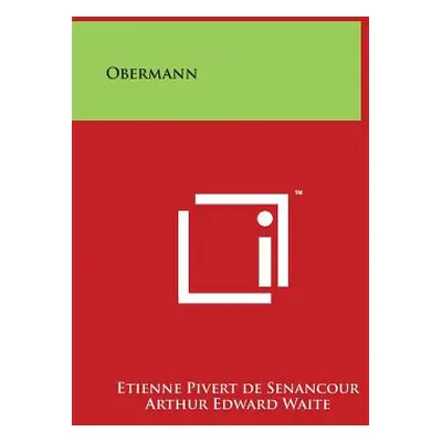 "Obermann" - "" ("De Senancour Etienne Pivert")