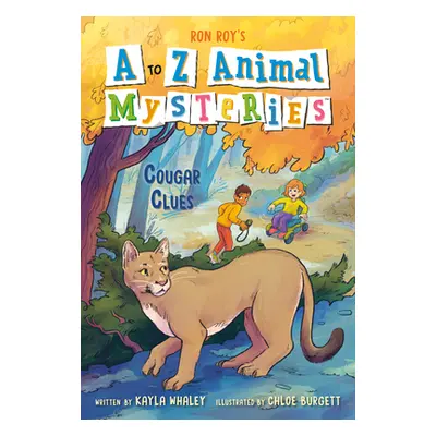 "A to Z Animal Mysteries #3: Cougar Clues" - "" ("Roy Ron")