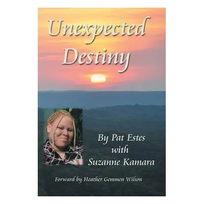 "Unexpected Destiny: A Story of Albinism, Adoption, Cross-Cultural Living, and a Search for Iden