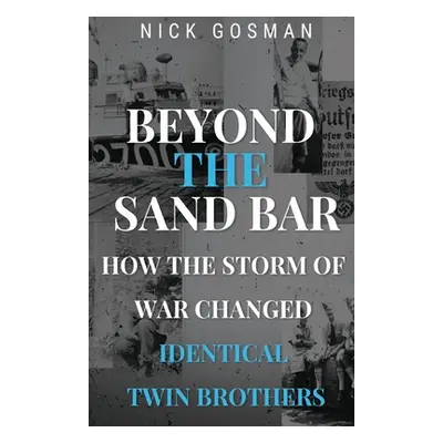 "Beyond the Sandbar" - "" ("Gosman Nick")