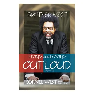 "Brother West" - "" ("West Cornel")