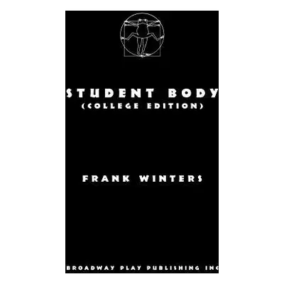 "Student Body (College Edition)" - "" ("Winters Frank")