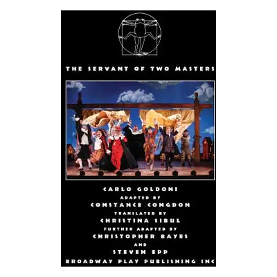 "The Servant of Two Masters (Revised Director's Version)" - "" ("Goldoni Carlo")