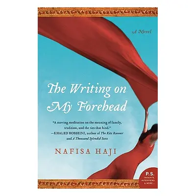 "The Writing on My Forehead" - "" ("Haji Nafisa")