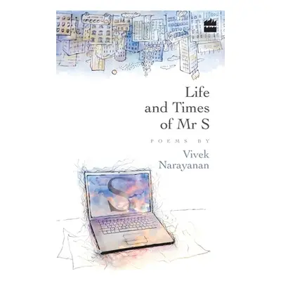 "Life And Times Of Mr S" - "" ("Naryanan Vivek")