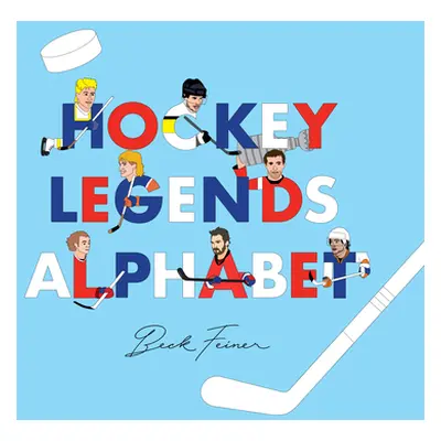 "Hockey Legends Alphabet" - "" ("Feiner Beck")