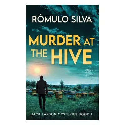 "Murder at The Hive" - "" ("Silva Rmulo")