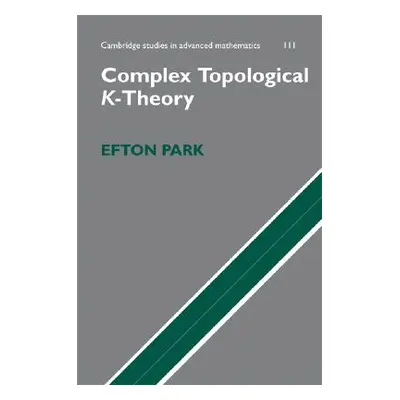 "Complex Topological K-Theory" - "" ("Park Efton")