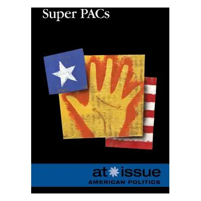 "Super PACs" - "" ("Gerdes Louise I.")