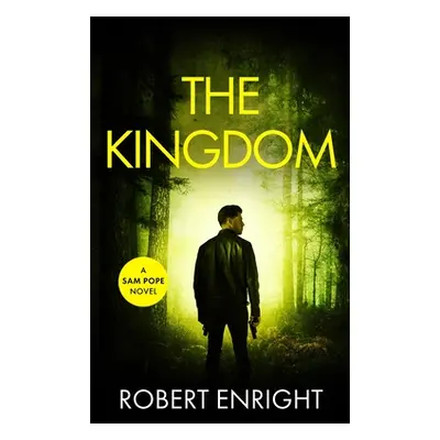 "The Kingdom" - "" ("Enright Robert")