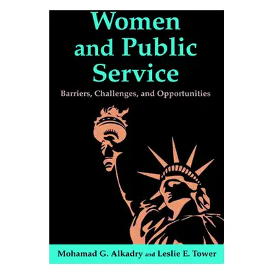 "Women and Public Service: Barriers, Challenges and Opportunities" - "" ("Alkadry Mohamad G.")