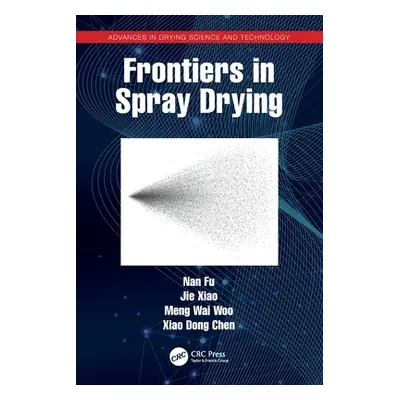 "Frontiers in Spray Drying" - "" ("Fu Nan")