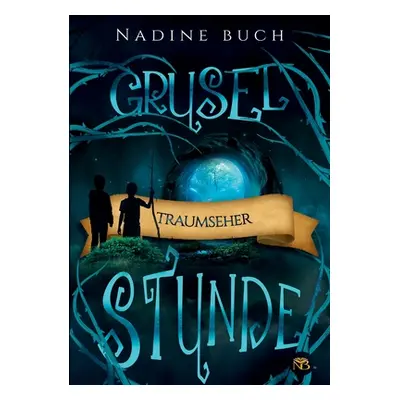 "Gruselstunde: Traumseher" - "" ("Buch Nadine")