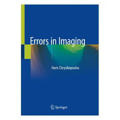 "Errors in Imaging" - "" ("Chrysikopoulos Haris")