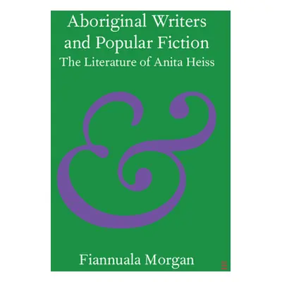 "Aboriginal Writers and Popular Fiction" - "" ("Morgan Fiannuala")