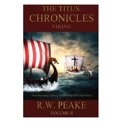 "The Titus Chronicles-Viking" - "" ("Hercules Bz")