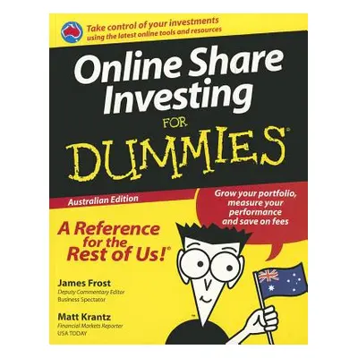 "Online Share Investing for Dummies" - "" ("Frost James")