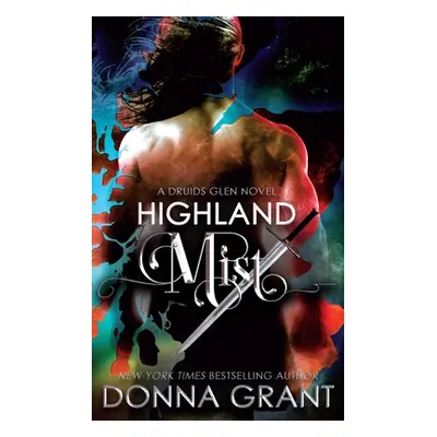 "Highland Mist" - "" ("Grant Donna")