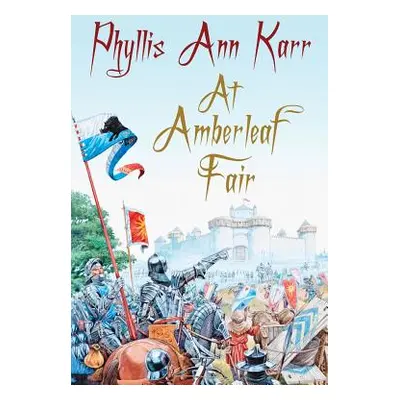 "At Amberleaf Fair" - "" ("Karr Phyllis Ann")