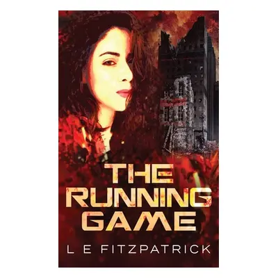 "The Running Game" - "" ("Fitzpatrick L. E.")