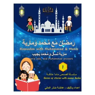 "Furat Ramadan Story with Muhammad & Maria