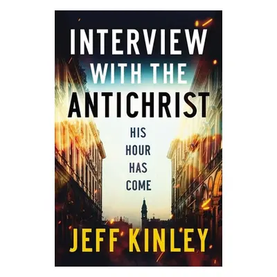 "Interview with the Antichrist" - "" ("Kinley Jeff")