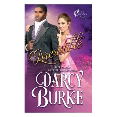 "Irresistible" - "" ("Burke Darcy")