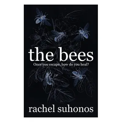 "The Bees" - "" ("Suhonos Rachel")