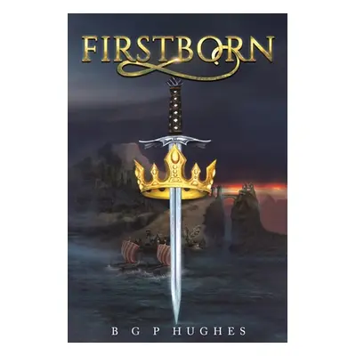 "Firstborn" - "" ("Hughes B. G. P.")