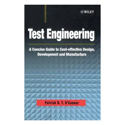 "Test Engineering" - "" ("O'Connor Patrick")