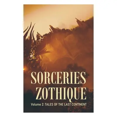 "Sorceries Zothique" - "" ("Cartwright Ran")