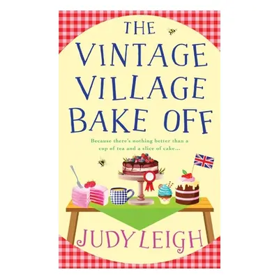 "The Vintage Village Bake Off" - "" ("Leigh Judy")