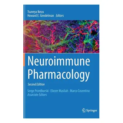 "Neuroimmune Pharmacology" - "" ("Ikezu Tsuneya")