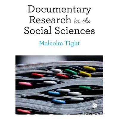 "Documentary Research in the Social Sciences" - "" ("Tight Malcolm")