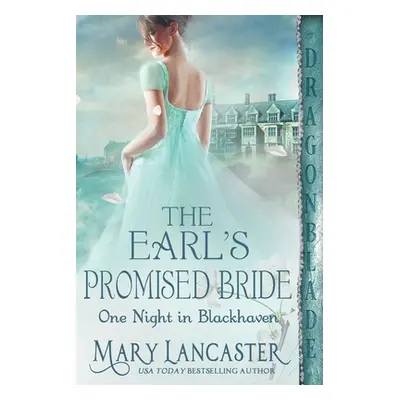 "The Earl's Promised Bride" - "" ("Lancaster Mary")