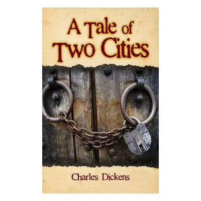 "A Tale of Two Cities" - "" ("Dickens Charles")