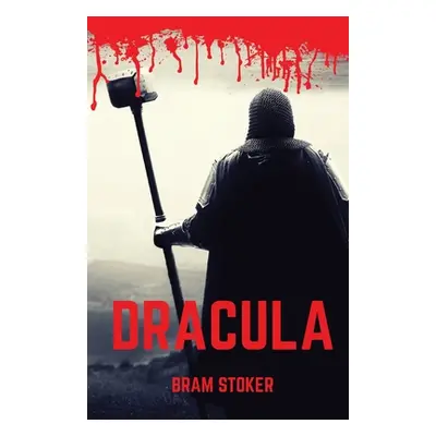 "Dracula: A 1897 Gothic horror novel by Irish author Bram Stoker. It introduced the character of