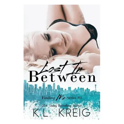 "Lost In Between" - "" ("Kreig Kl")