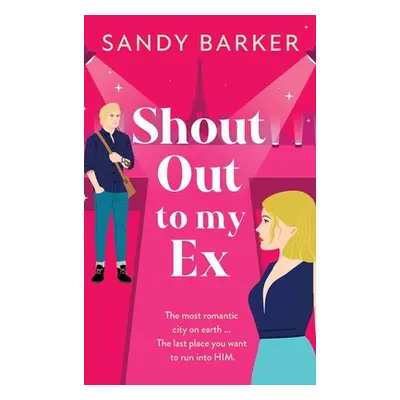 "Shout Out To My Ex" - "" ("Barker Sandy")