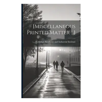 "[Miscellaneous Printed Matter ...]" - "" ("Kowaliga Academic and Industrial Inst")