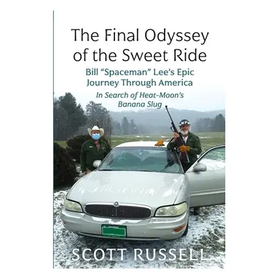 "The Final Odyssey of the Sweet Ride: Bill Spaceman Lee's Epic Journey Through America" - "" ("R