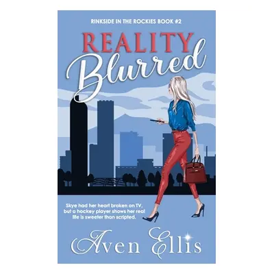 "Reality Blurred" - "" ("Ellis Aven")