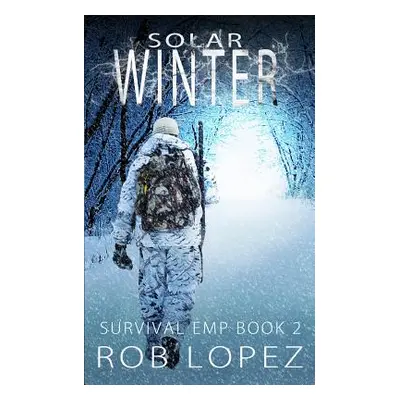 "Solar Winter" - "" ("Lopez Rob")