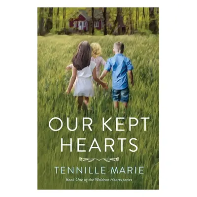 "Our Kept Hearts" - "" ("Marie Tennille")